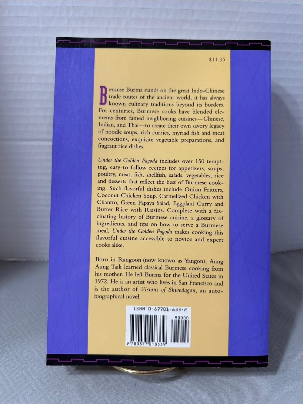 The Best of Burmese Cooking Under the Golden Pagoda Cookbook by Aung Aung Taik